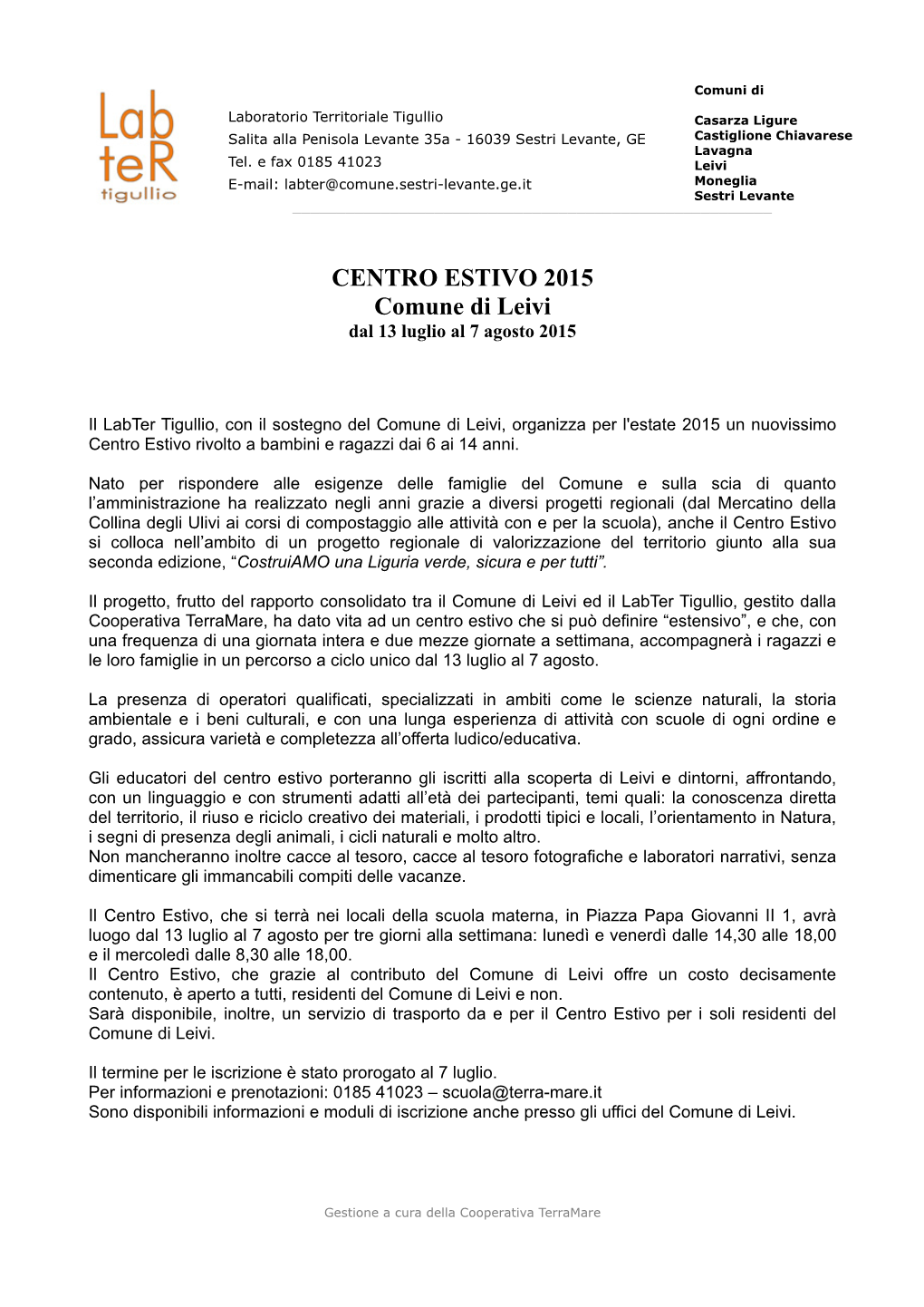 CENTRO ESTIVO 2015 Comune Di Leivi Dal 13 Luglio Al 7 Agosto 2015