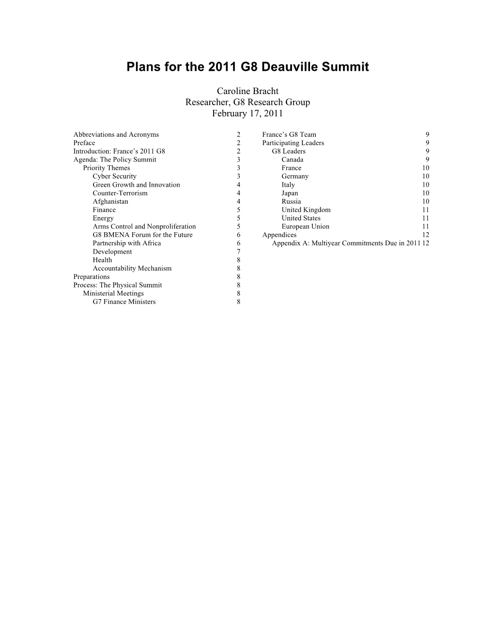 G8 Plans and Preparations • Feb 17/11 2 Agenda: the Policy Summit