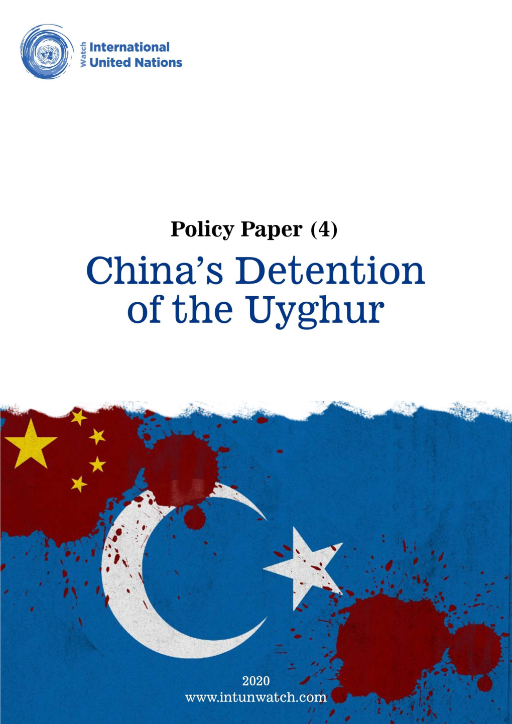 (4): China’S Detention of the Uyghur