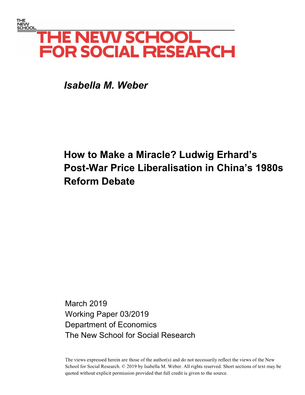 Isabella M. Weber How to Make a Miracle? Ludwig Erhard's Post-War