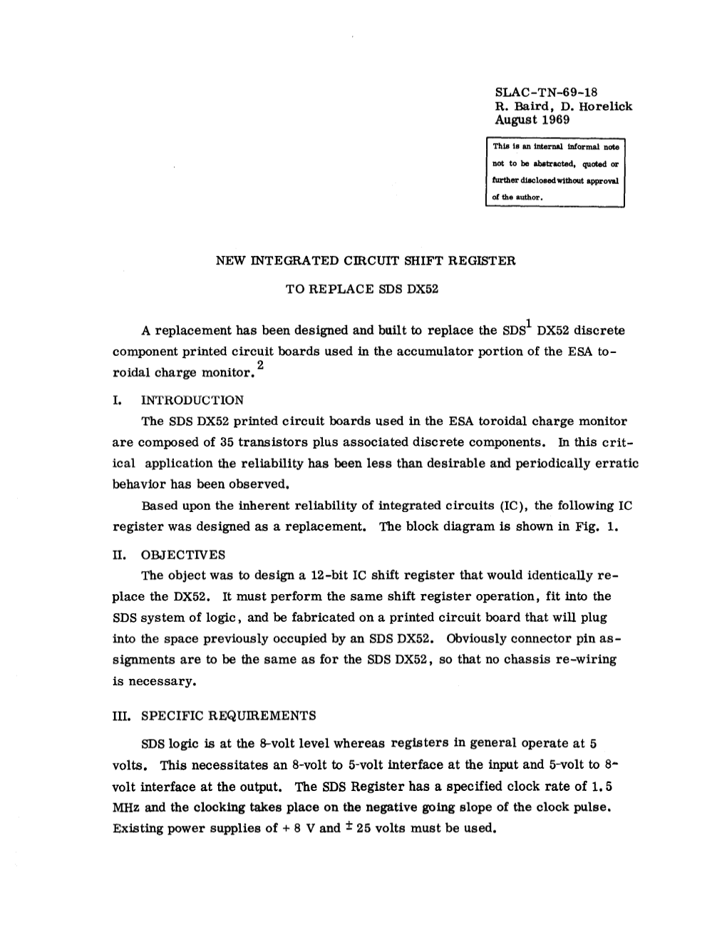 SLAC-TN-69-18 R. Baird, D. Horelick August 1969 NEW INTEGRATED