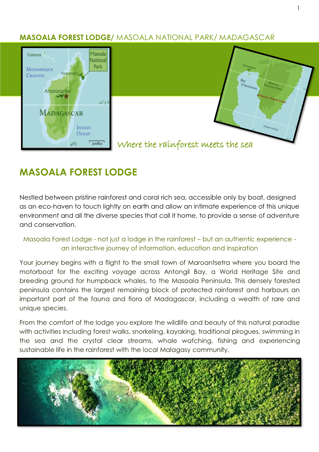 Where the Rainforest Meets the Sea MASOALA FOREST LODGE