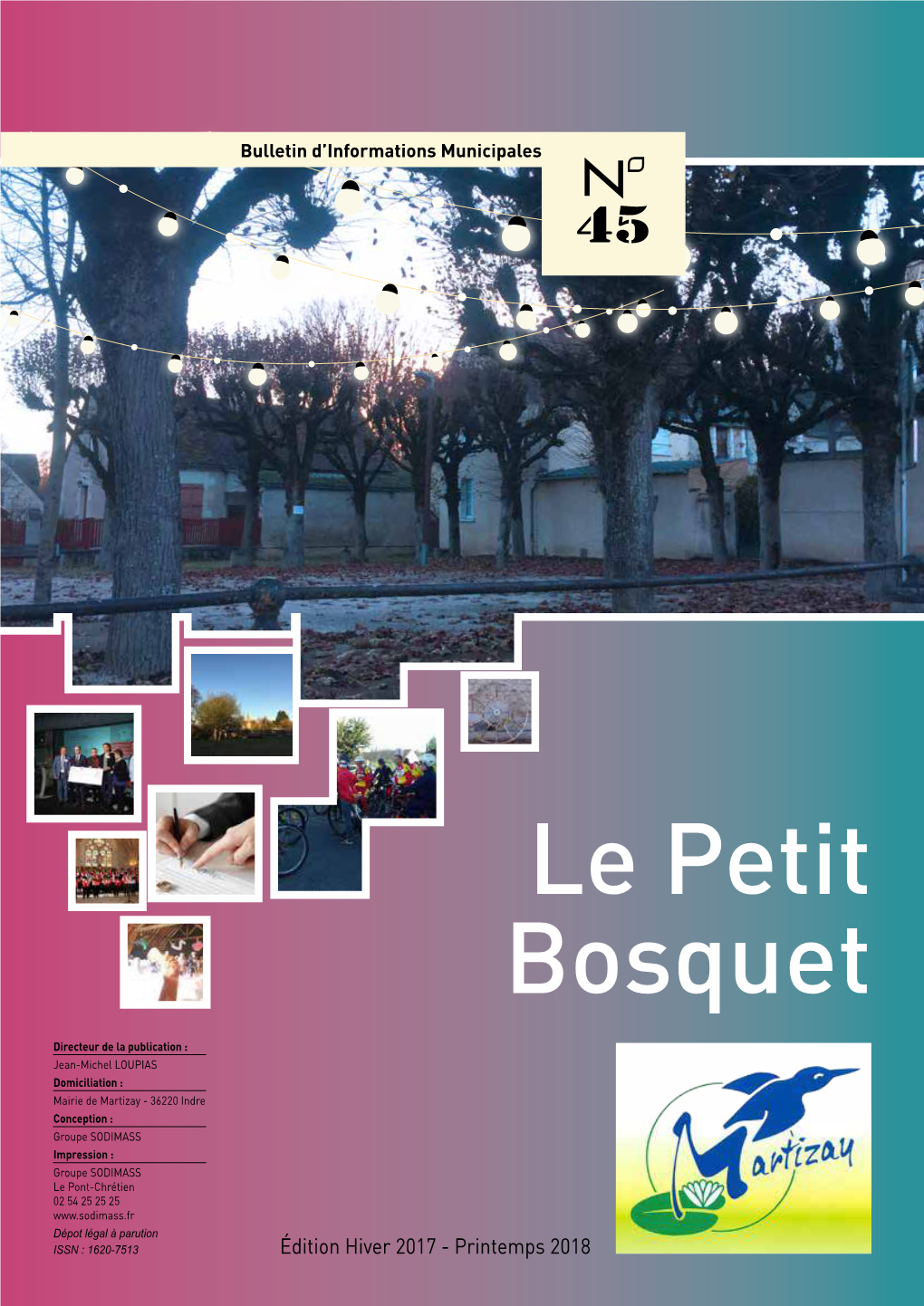 Le Petit Bosquet • Édition Hiver 2017 - Printemps 2018 - N0 45