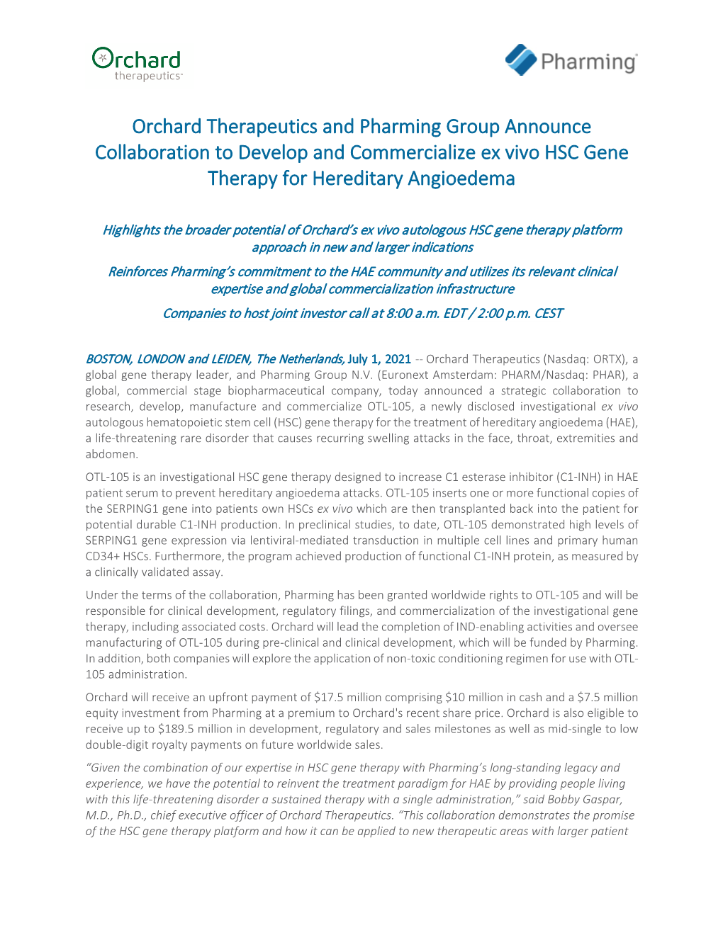 Orchard Therapeutics and Pharming Group Announce Collaboration to Develop and Commercialize Ex Vivo HSC Gene Therapy for Hereditary Angioedema
