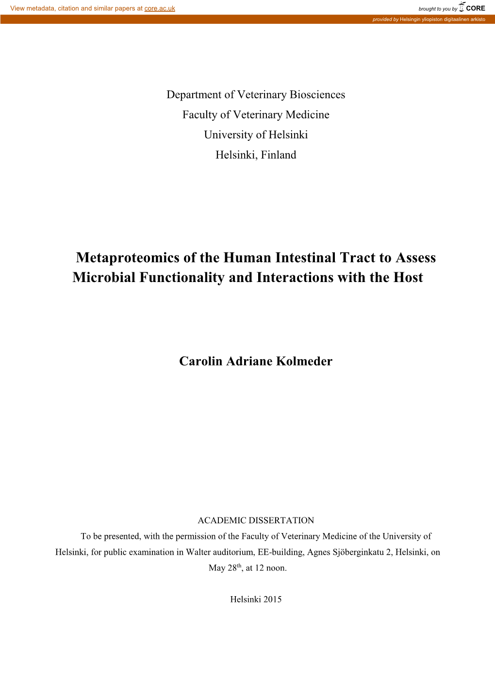 Metaproteomics of the Human Intestinal Tract to Assess Microbial Functionality and Interactions with the Host