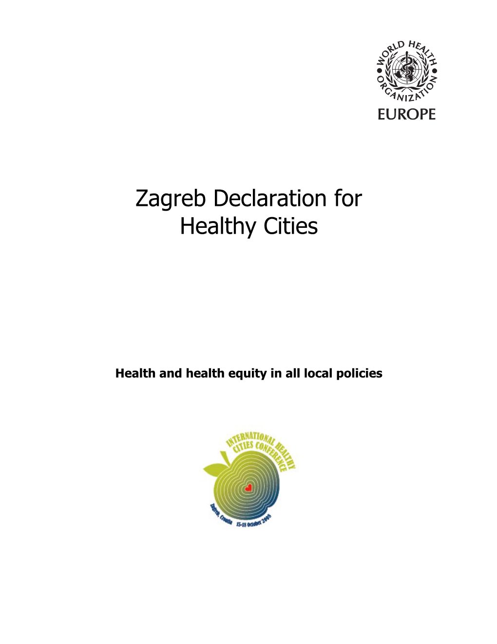 Zagreb Declaration for Healthy Cities