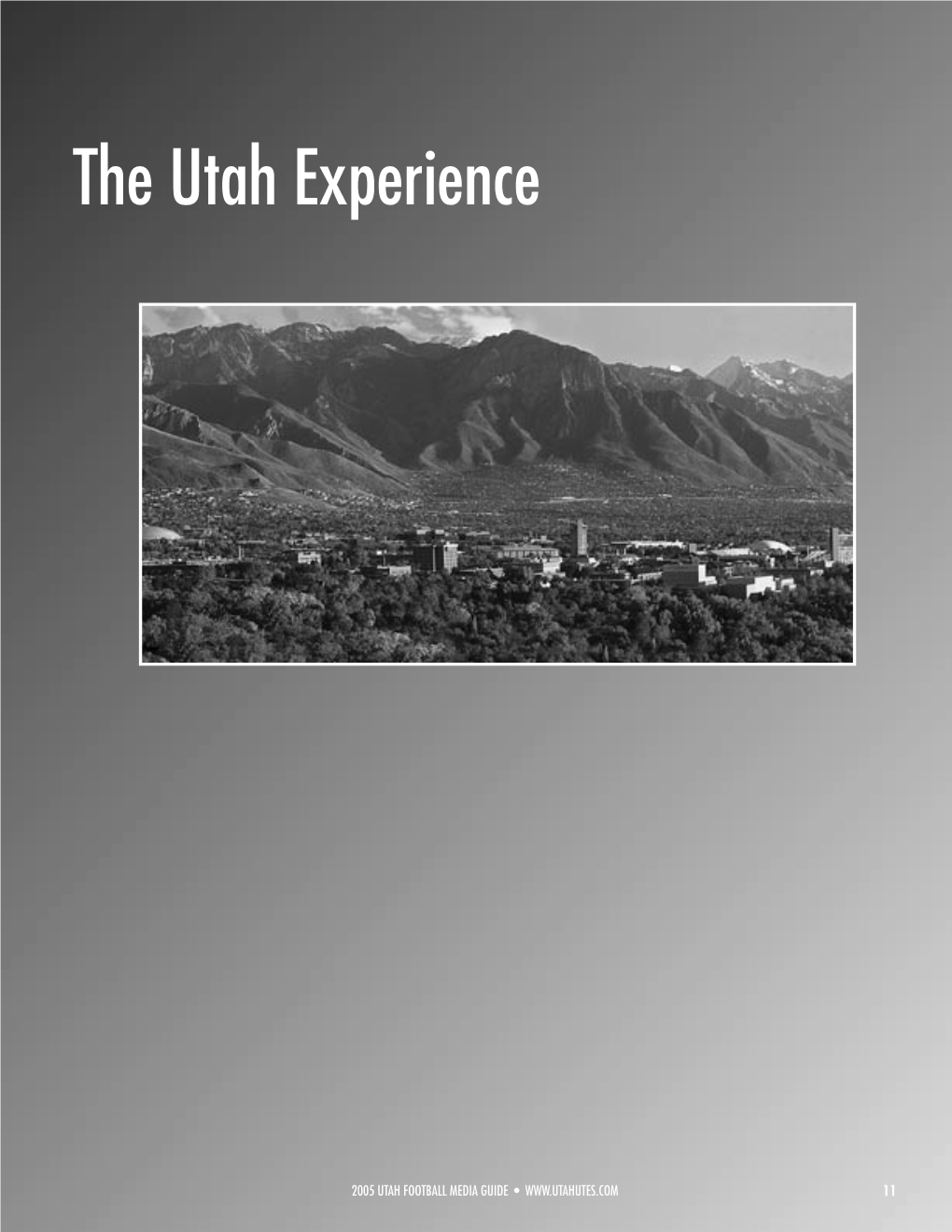 The Utah Experience