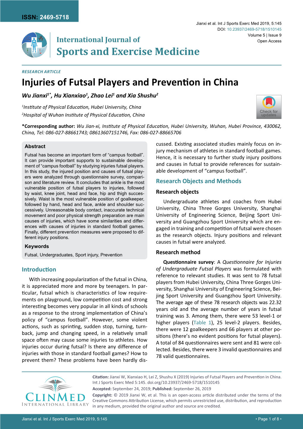 Injuries of Futsal Players and Prevention in China Wu Jianxi1*, Hu Xianxiao1, Zhao Lei1 and Xia Shushu2