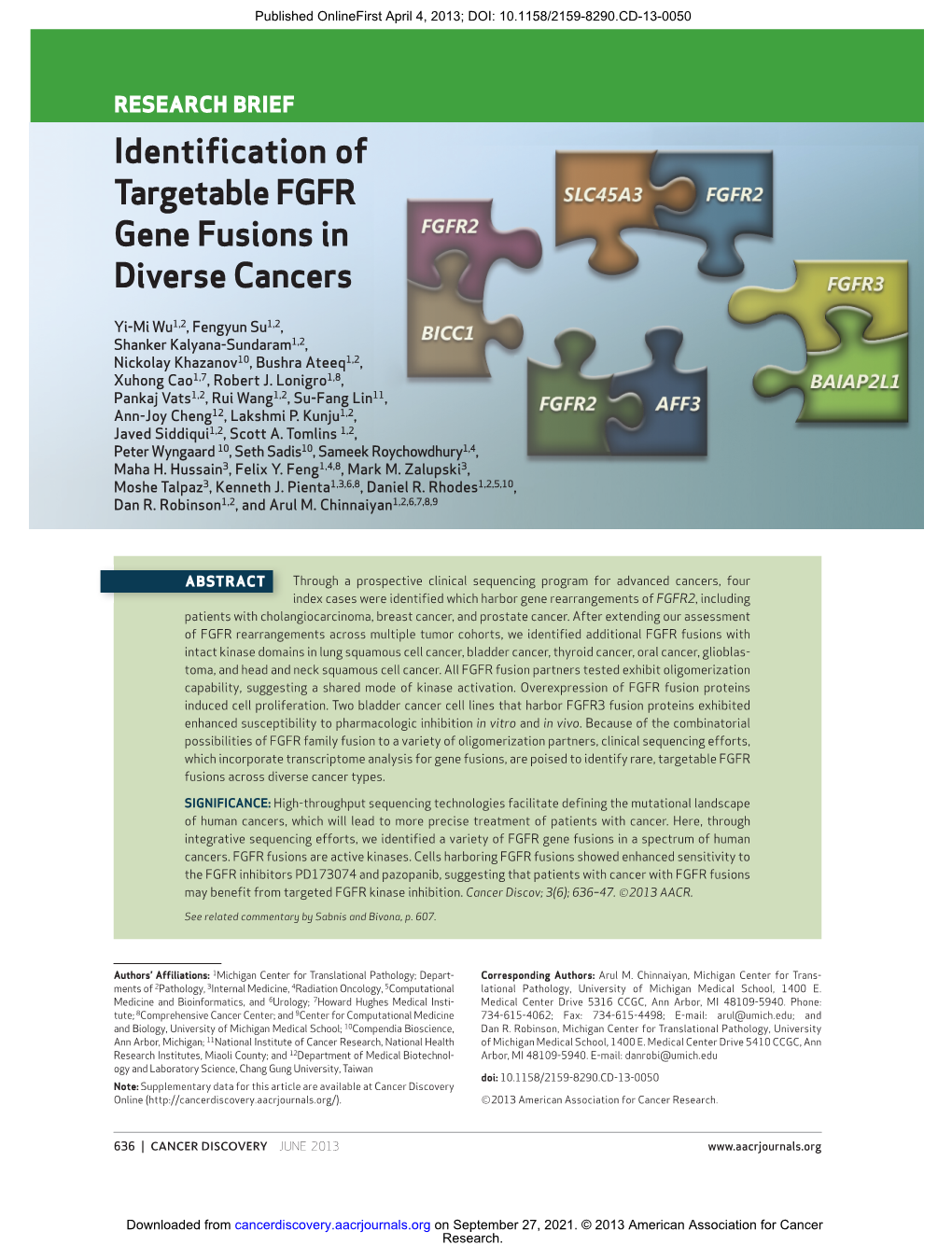 Identification of Targetable FGFR Gene Fusions in Diverse Cancers
