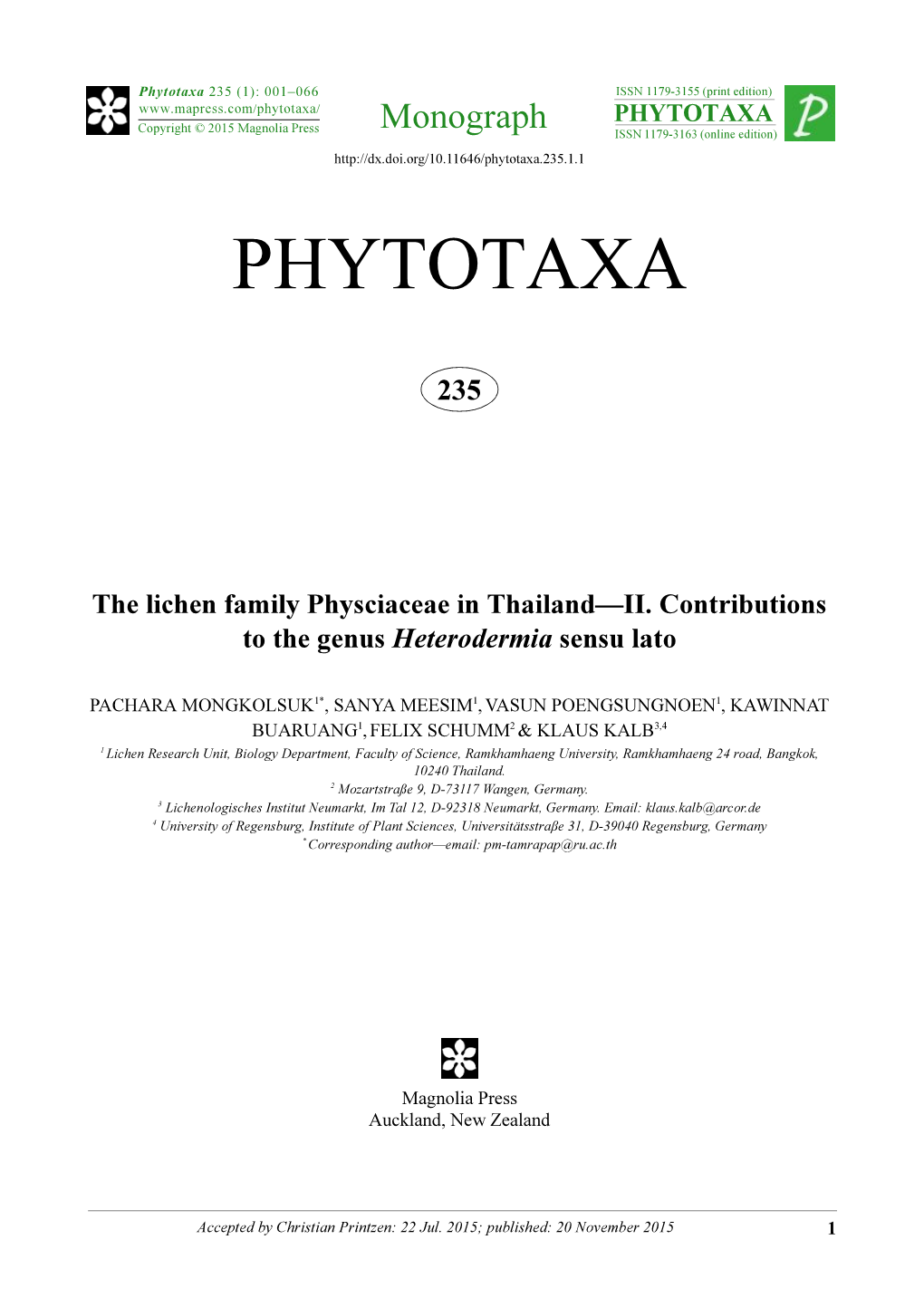 The Lichen Family Physciaceae in Thailand—II. Contributions to the Genus Heterodermia Sensu Lato