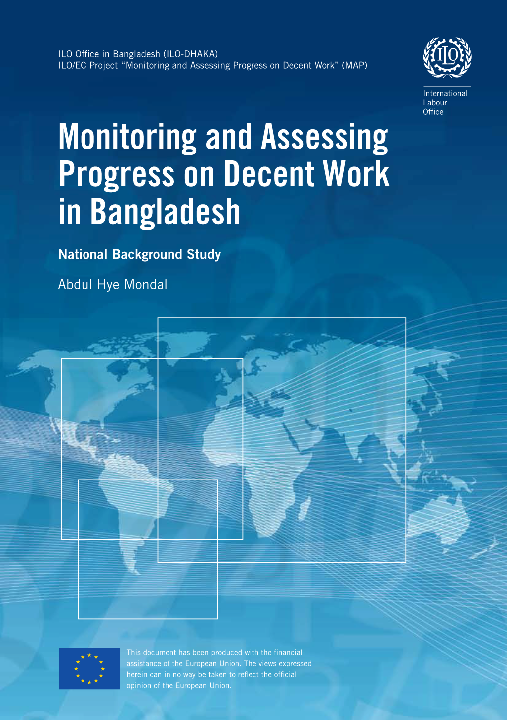 Monitoring and Assessing Progress on Decent Work in Bangladesh