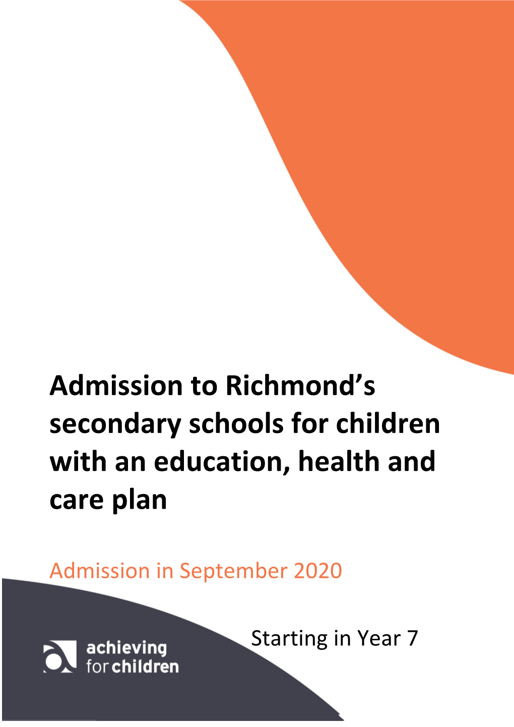 Admission to Richmond's Secondary Schools for Children with An