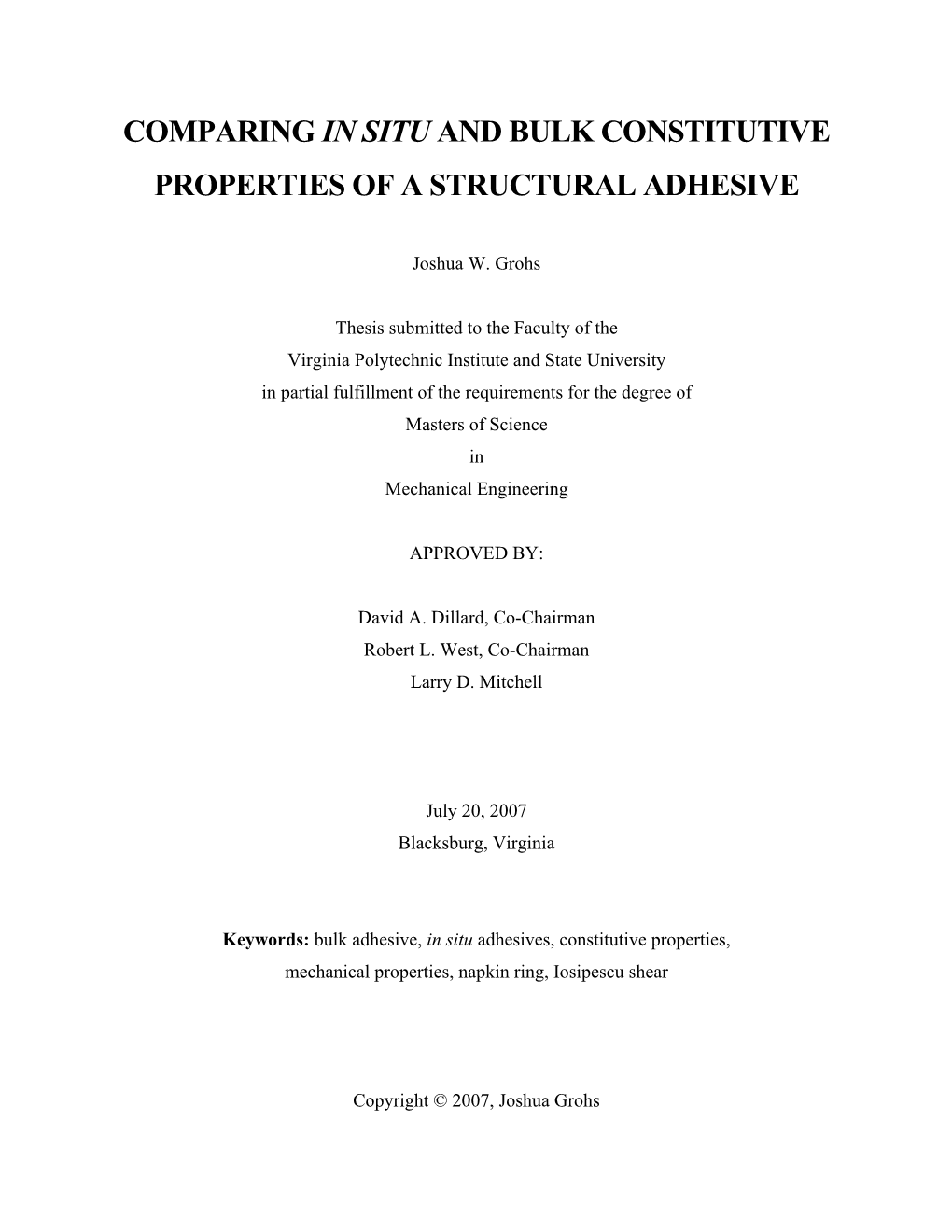 Comparing in Situ and Bulk Constitutive Properties of a Structural Adhesive