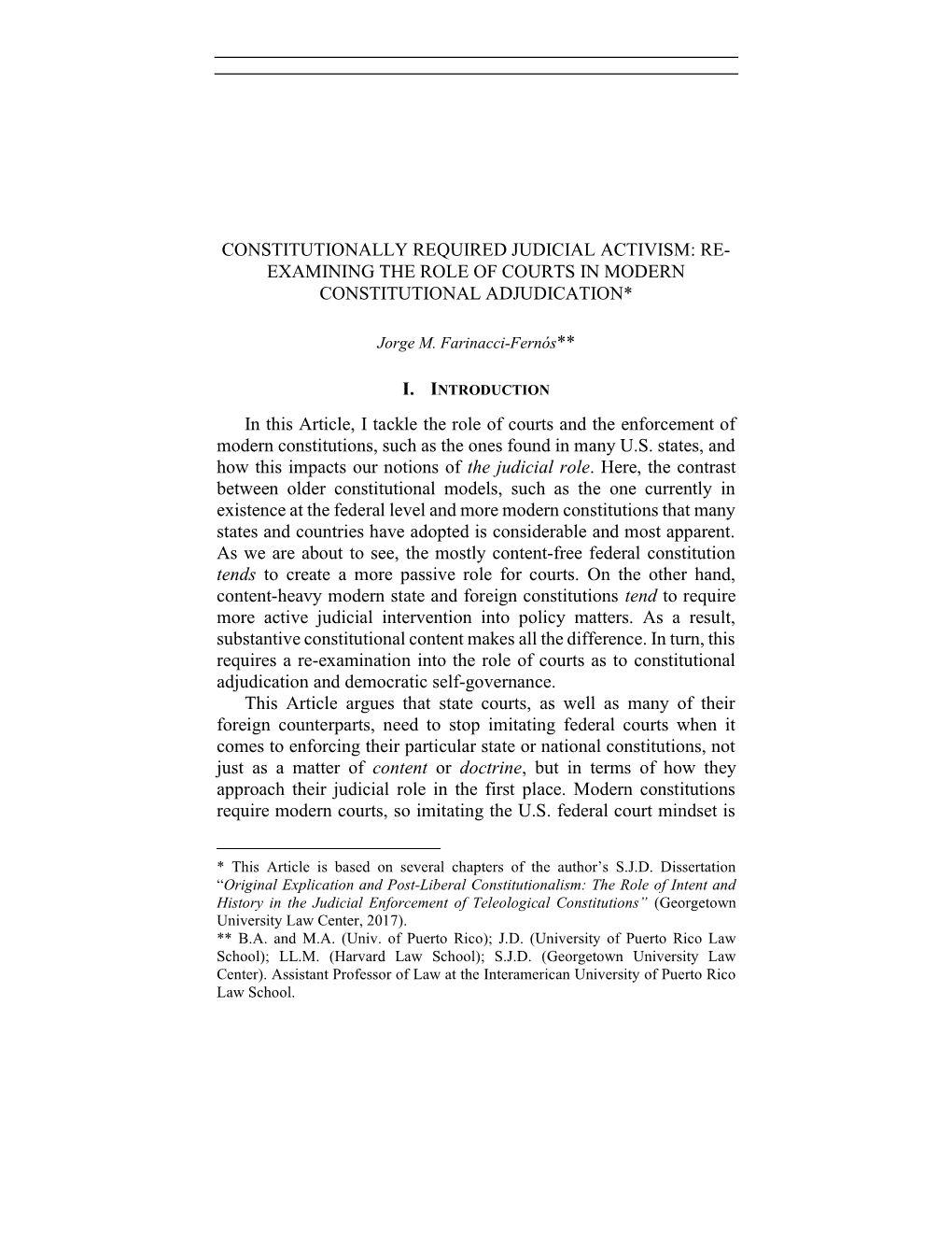 Constitutionally Required Judicial Activism: Re- Examining the Role of Courts in Modern Constitutional Adjudication*