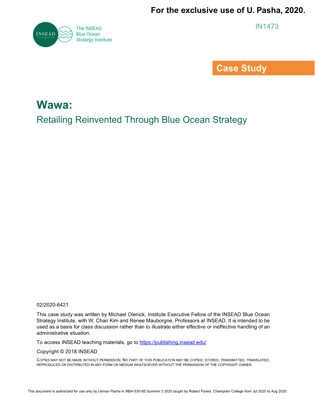 Wawa: Retailing Reinvented Through Blue Ocean Strategy