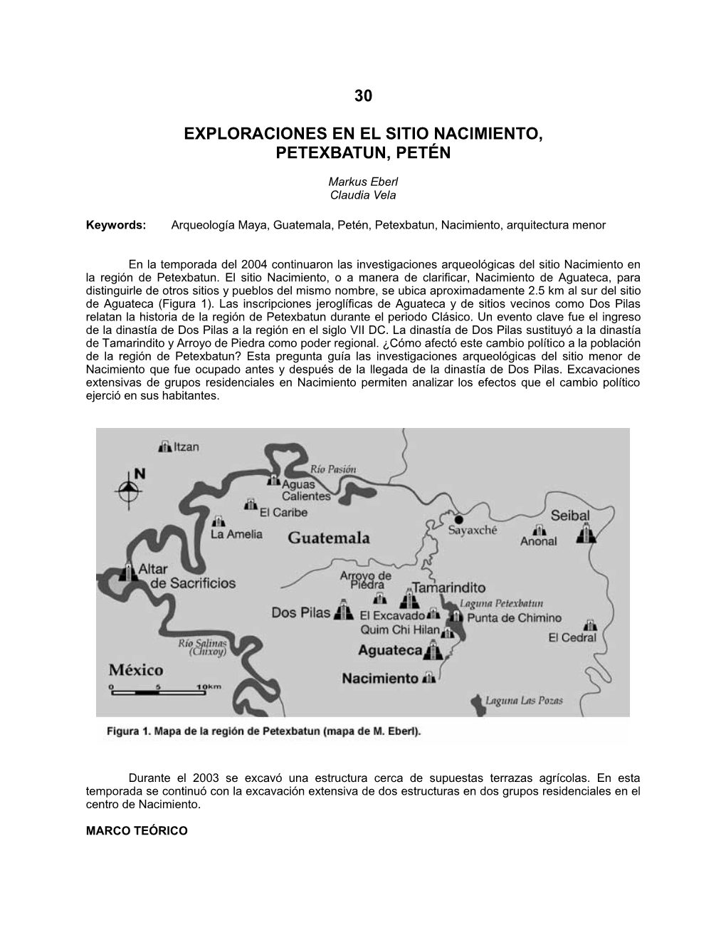 Exploraciones En El Sitio Nacimiento, Petexbatun, Petén