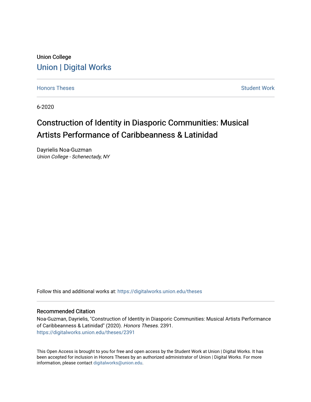 Construction of Identity in Diasporic Communities: Musical Artists Performance of Caribbeanness & Latinidad