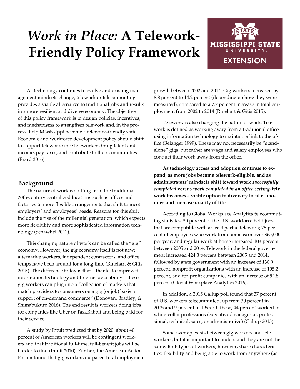 A Telework-Friendly Policy Framework