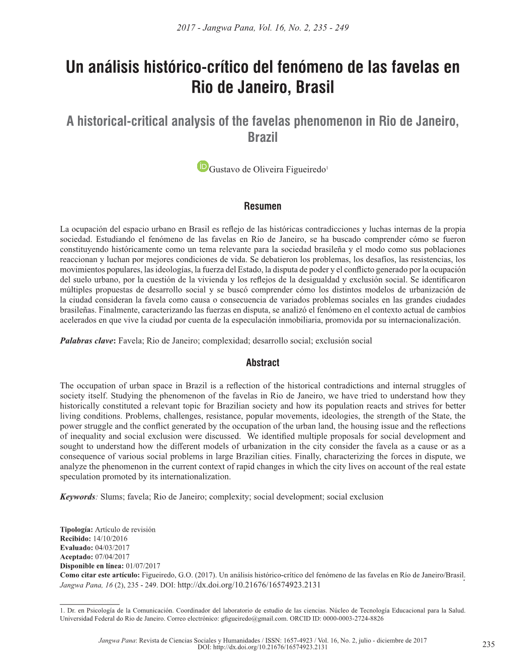 Un Análisis Histórico-Crítico Del Fenómeno De Las Favelas En Rio De Janeiro, Brasil