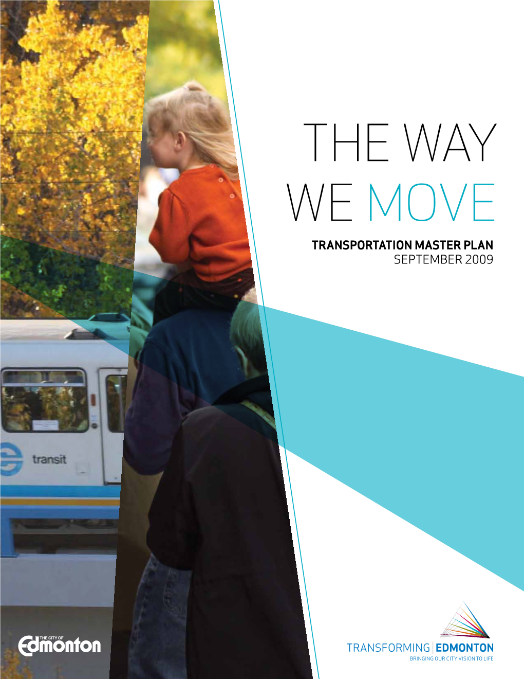 Transportation Master Plan | City of Edmonton 2009