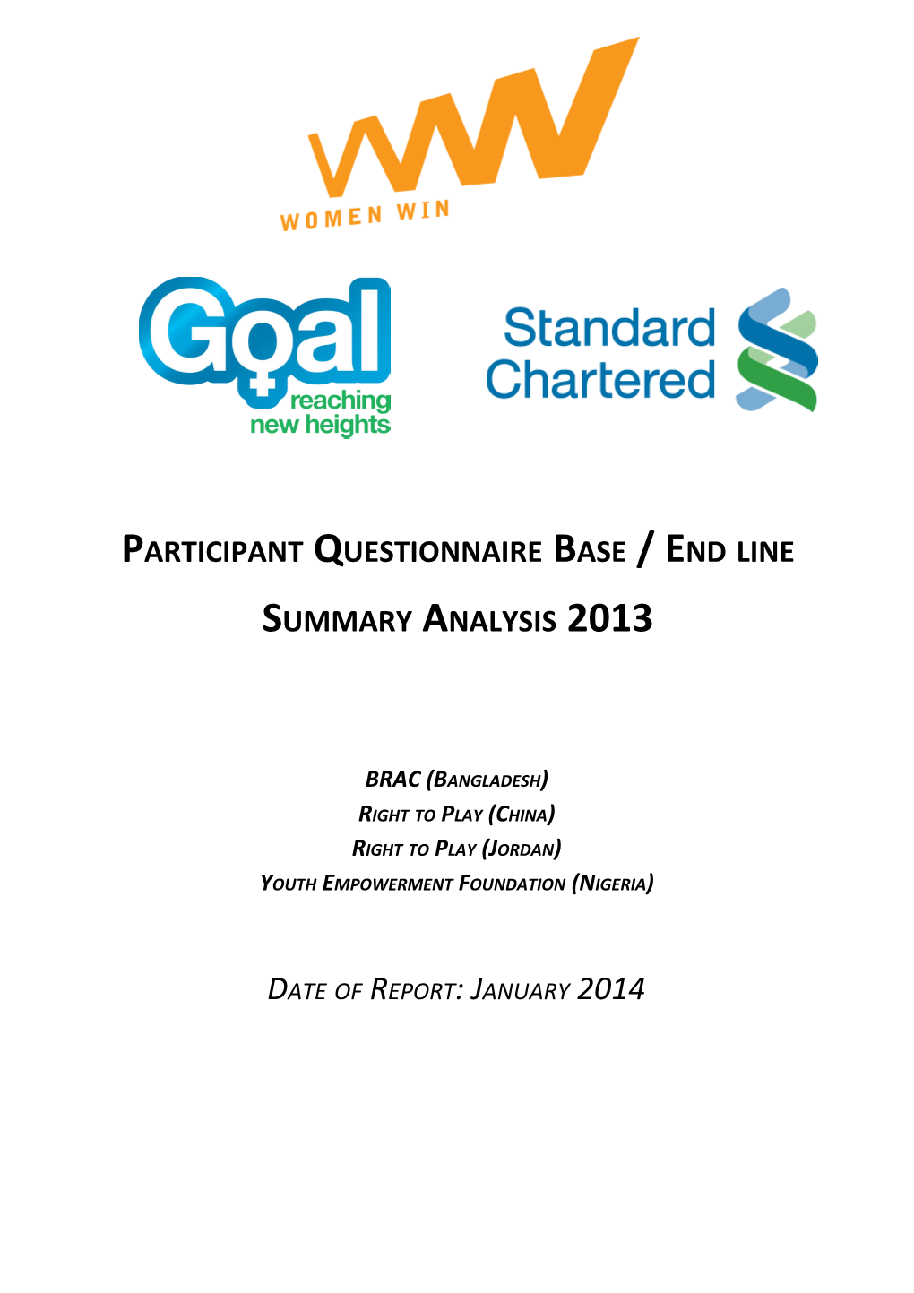 Participant Q Uestionnaire Base / End Line