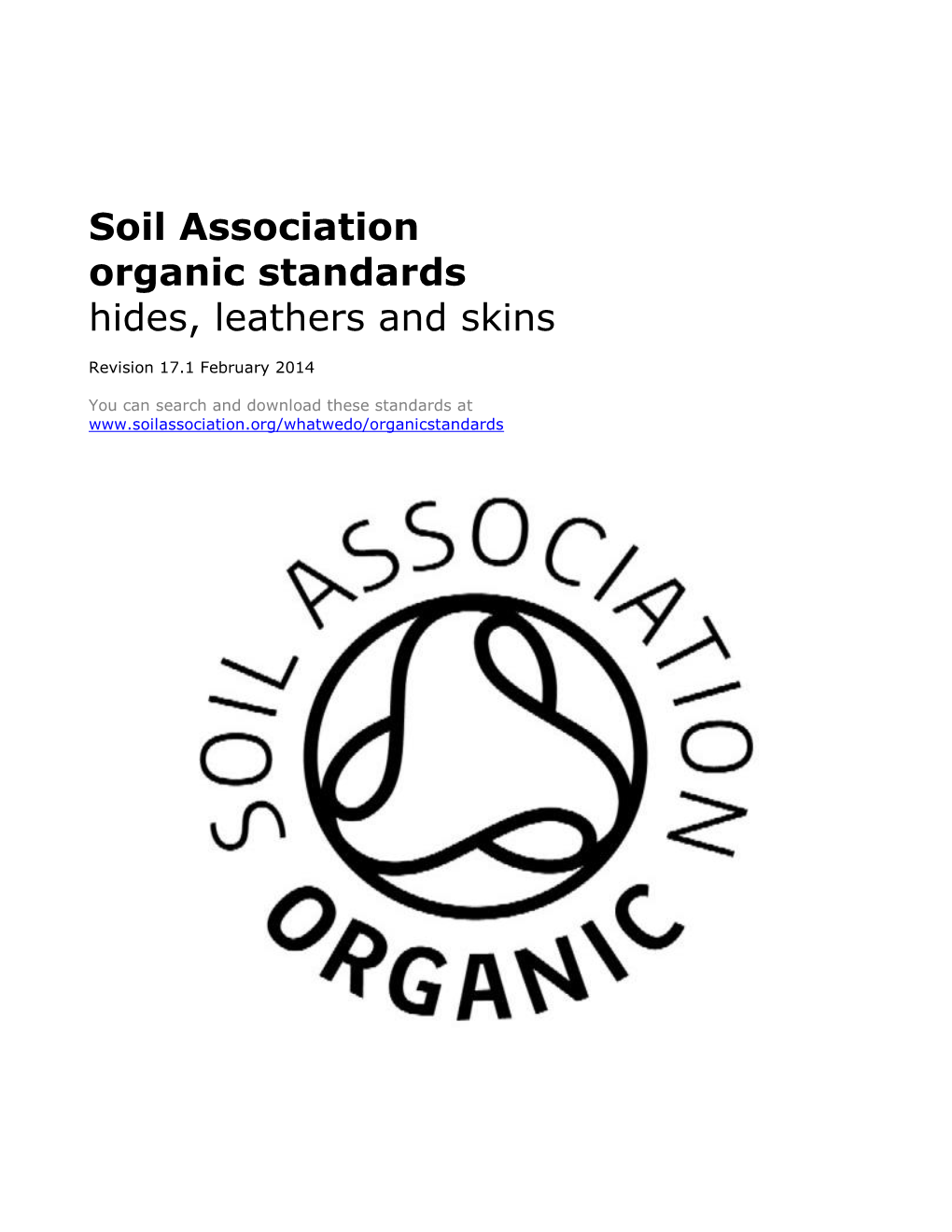 Soil Association Organic Standards Hides, Leathers and Skins