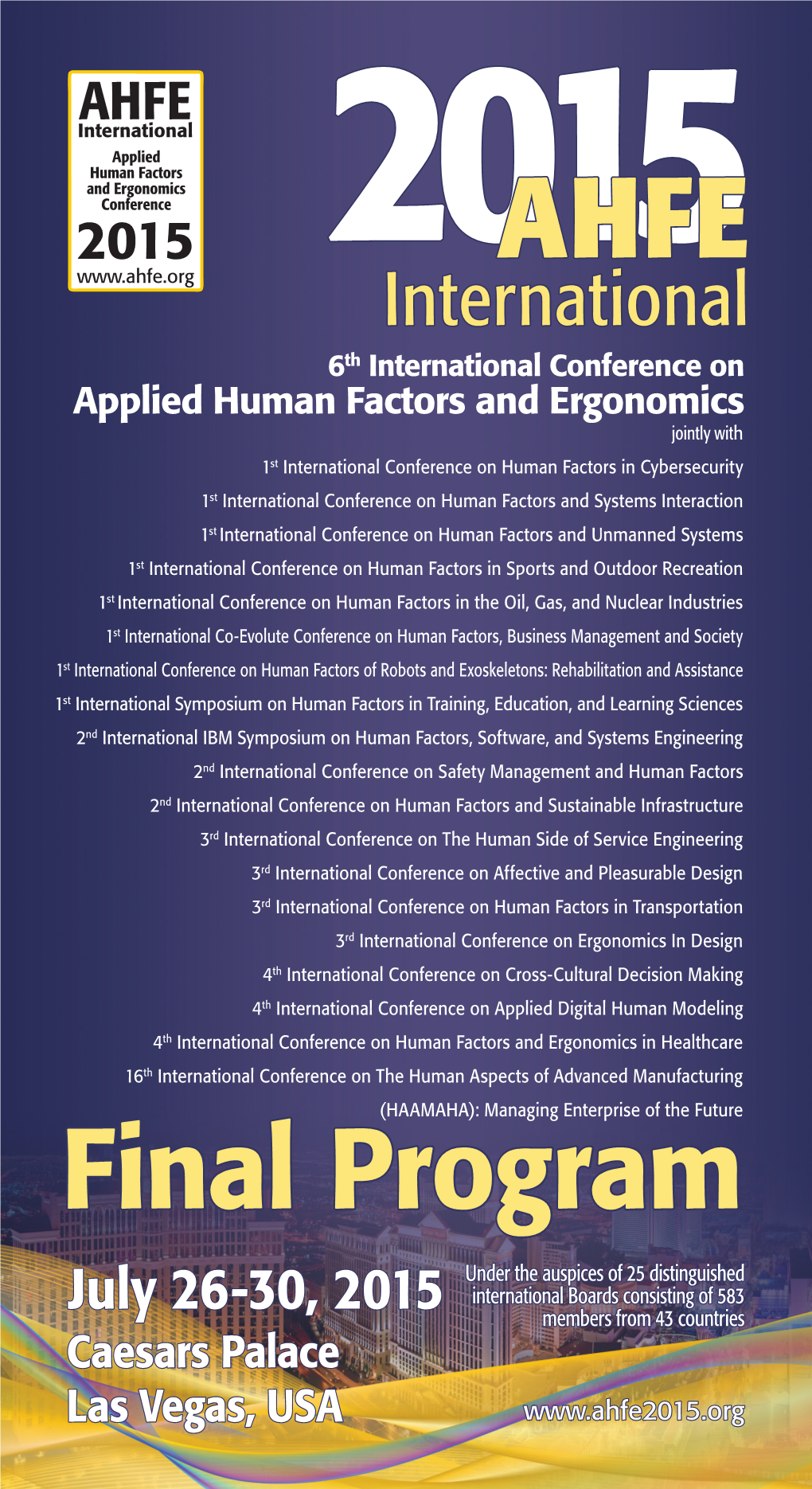 6Th International Conference on Applied Human Factors and Ergonomics (AHFE) – Final Program