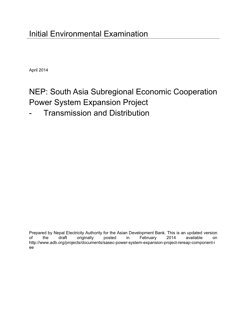 South Asia Subregional Economic Cooperation Power System Expansion Project - Transmission and Distribution