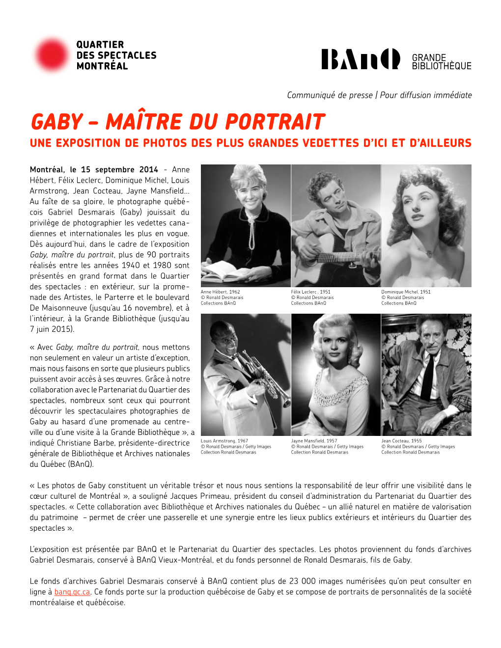 Gaby – Maître Du Portrait Une Exposition De Photos Des Plus Grandes Vedettes D’Ici Et D’Ailleurs