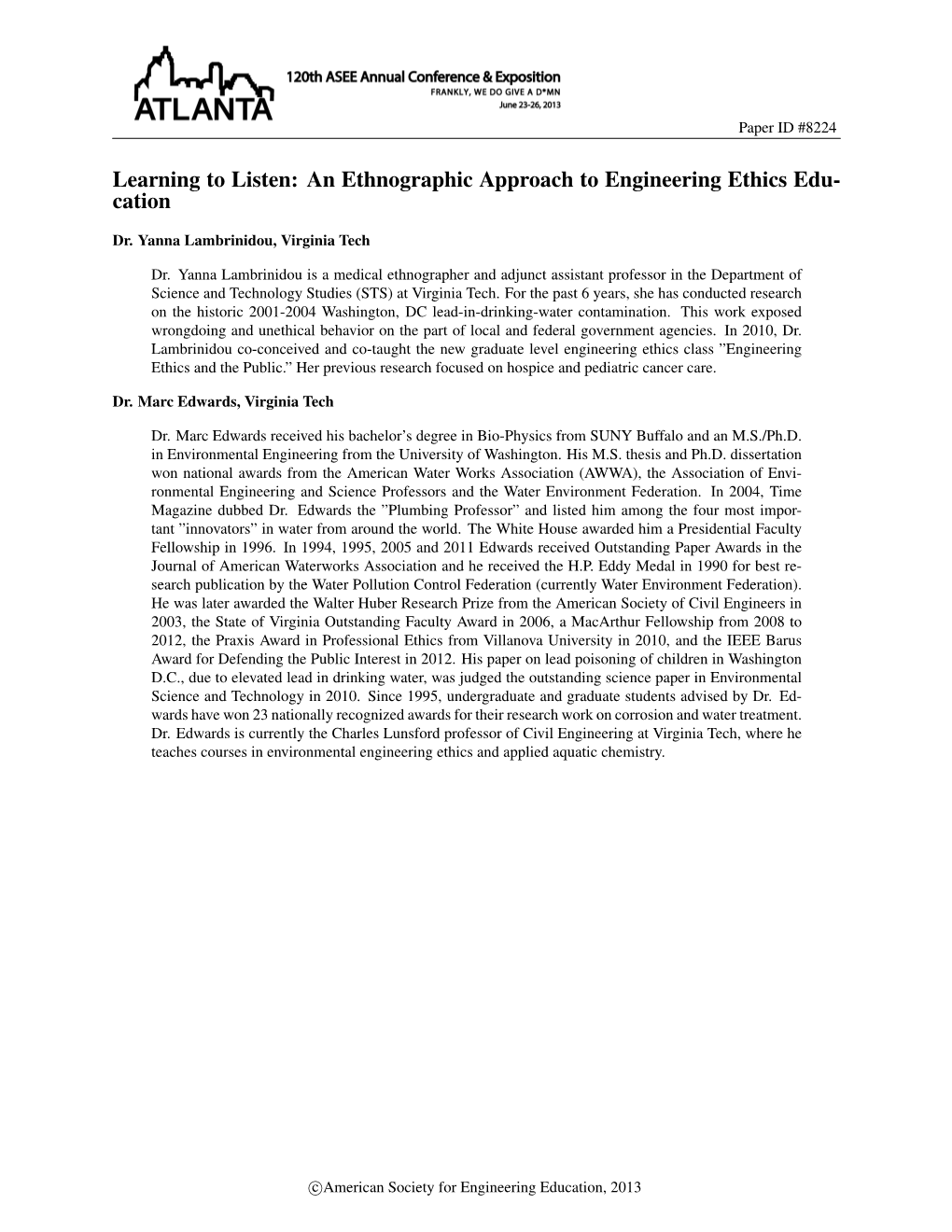 Learning to Listen: an Ethnographic Approach to Engineering Ethics Edu- Cation