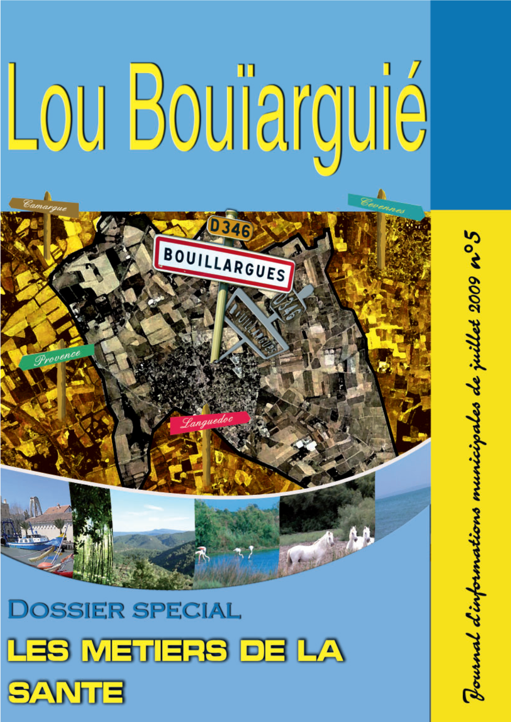 Lou Bouiarguié Juillet 2009.Pmd