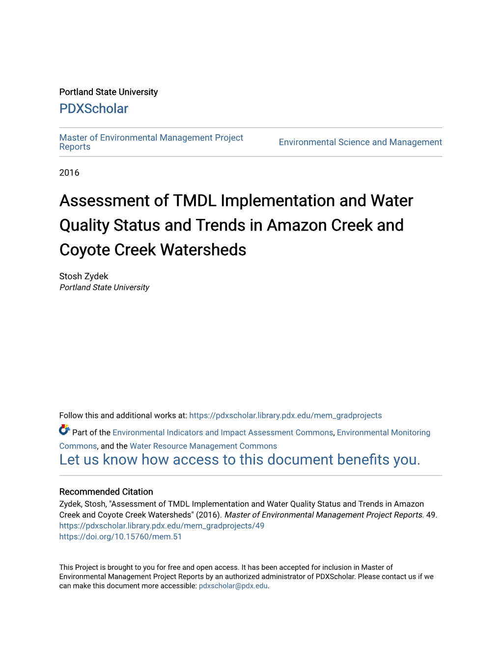 Assessment of TMDL Implementation and Water Quality Status and Trends in Amazon Creek and Coyote Creek Watersheds
