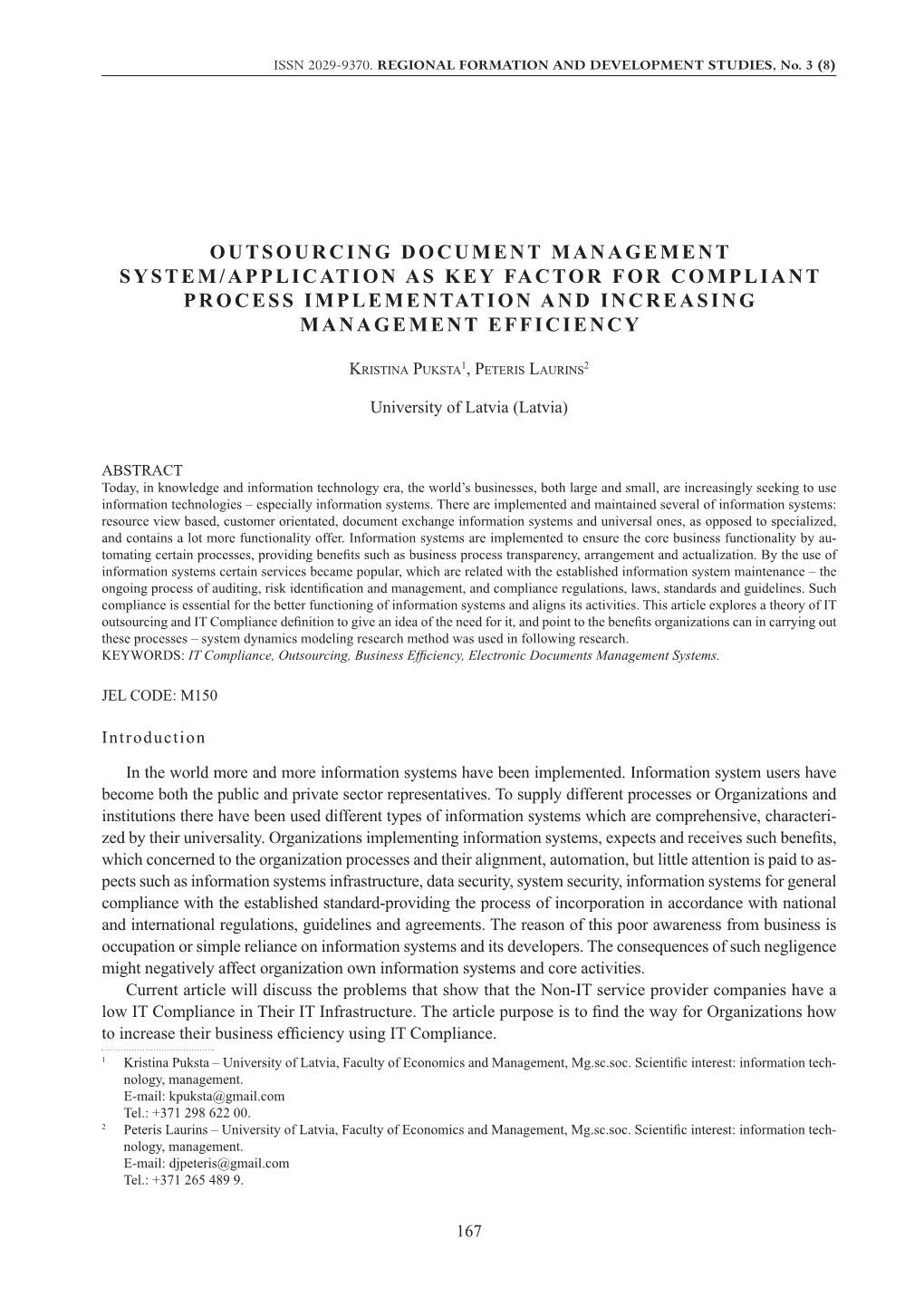 Outsourcing Document Management System/Application As Key Factor for Compliant Process Implementation and Increasing Management Efficiency