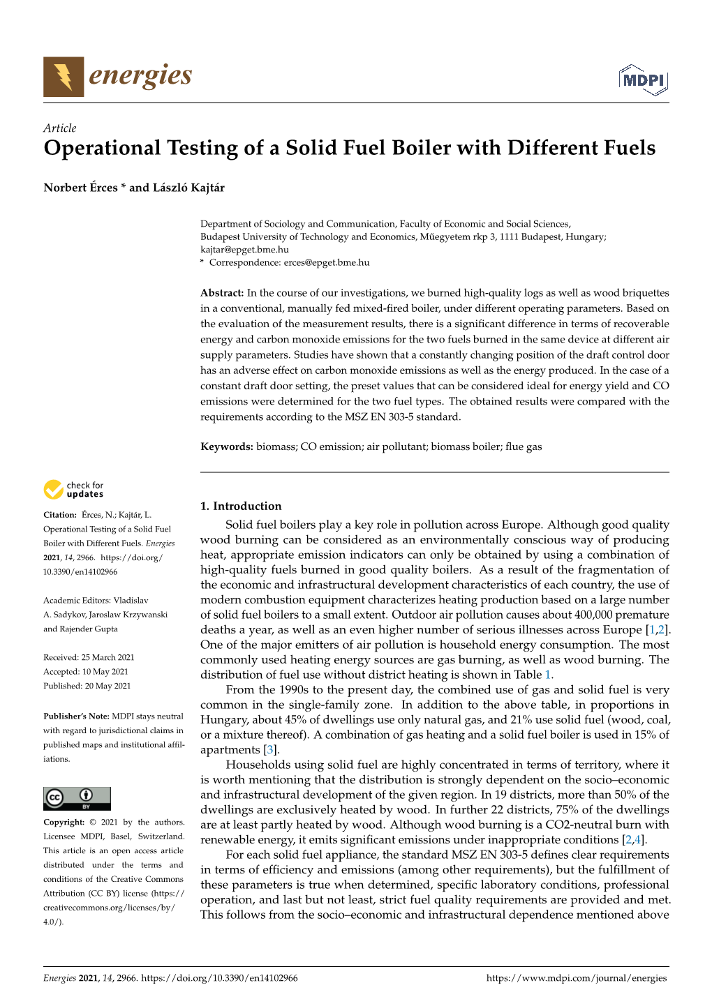 Operational Testing of a Solid Fuel Boiler with Different Fuels