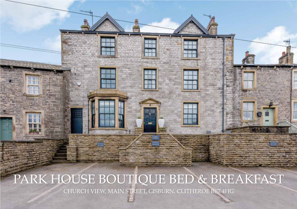 Park House Boutique Bed & Breakfast