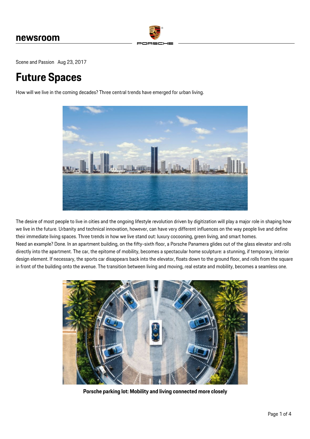 Future Spaces How Will We Live in the Coming Decades? Three Central Trends Have Emerged for Urban Living