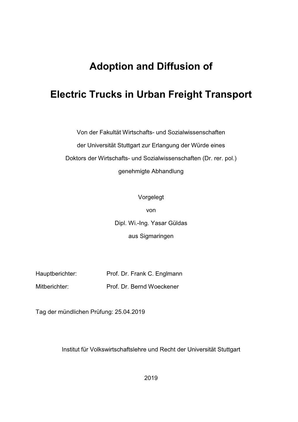 Adoption and Diffusion of Electric Trucks in Urban Freight Transport