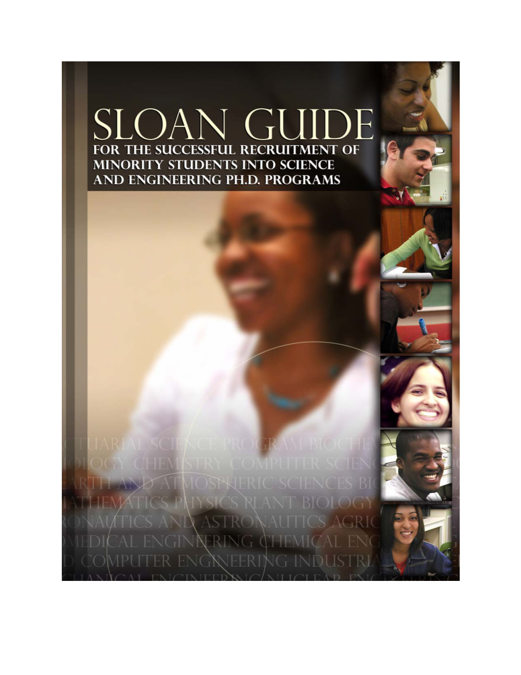 Sloan Guide to the Successful Recruitment of Minority Students