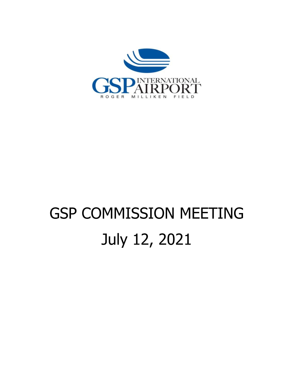 GSP COMMISSION MEETING July 12, 2021