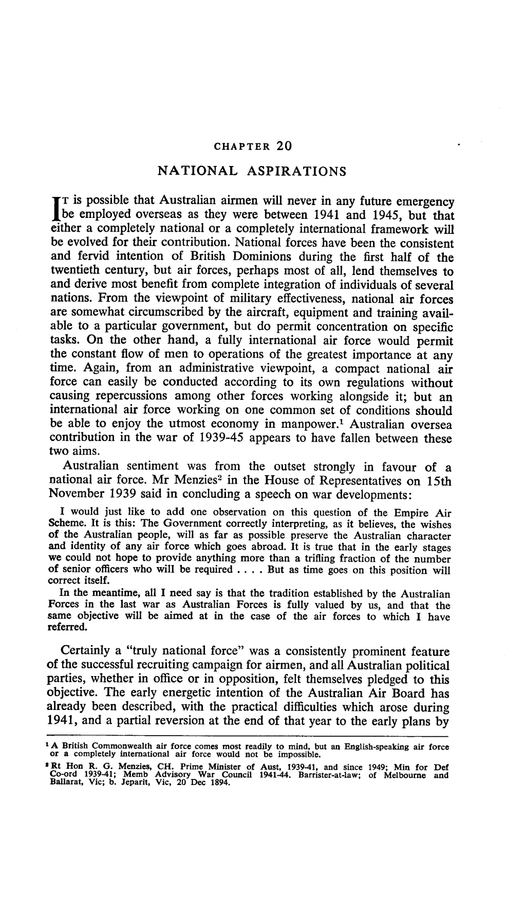 NATIONAL ASPIRATION S T Is Possible That Australian Airmen Will Never in Any Future Emergenc Y Be Employed Overseas As They Were