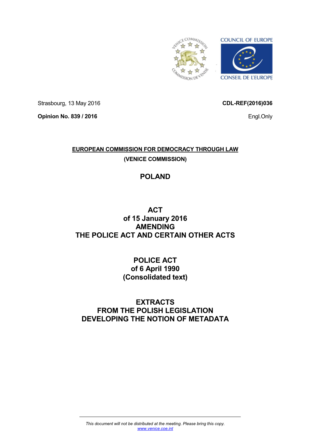 POLAND ACT of 15 January 2016 AMENDING the POLICE ACT AND
