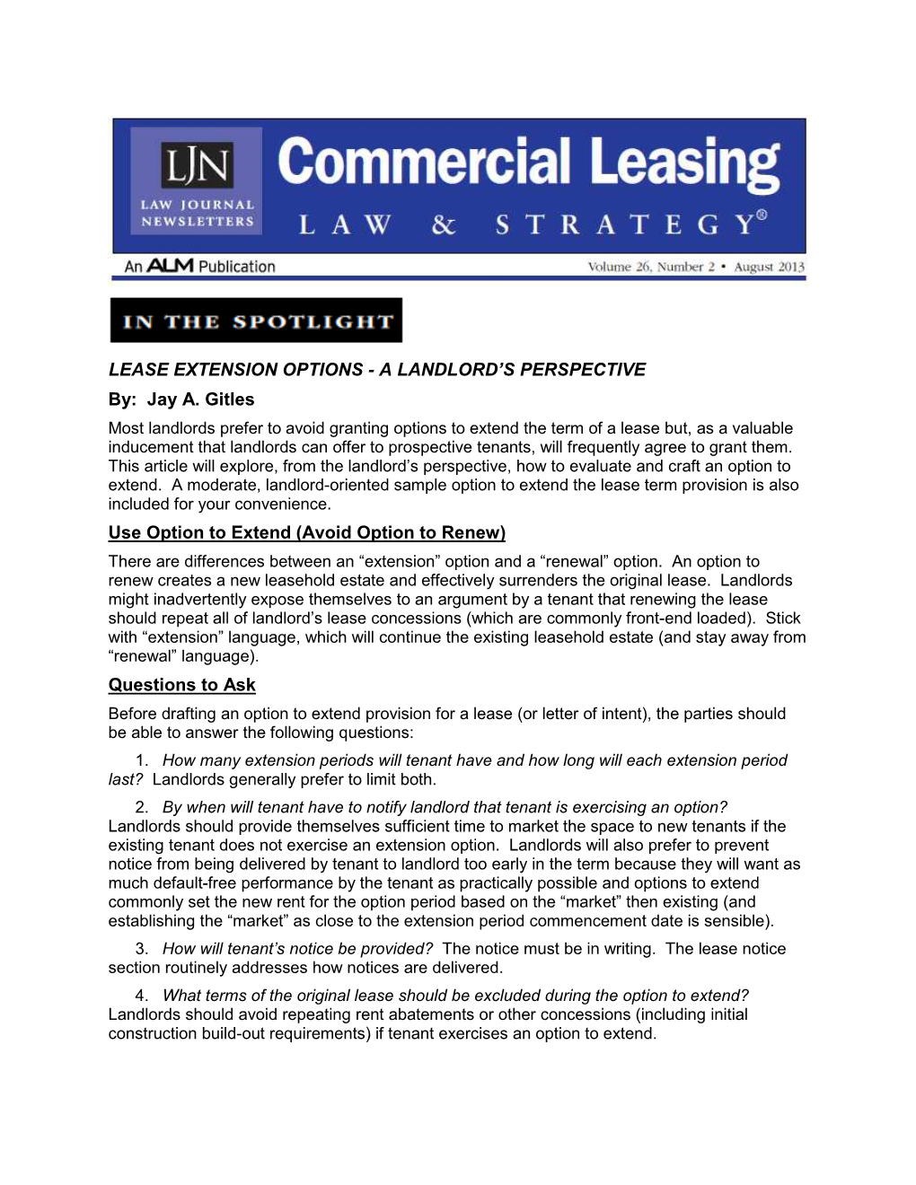LEASE EXTENSION OPTIONS - a LANDLORD’S PERSPECTIVE By: Jay A