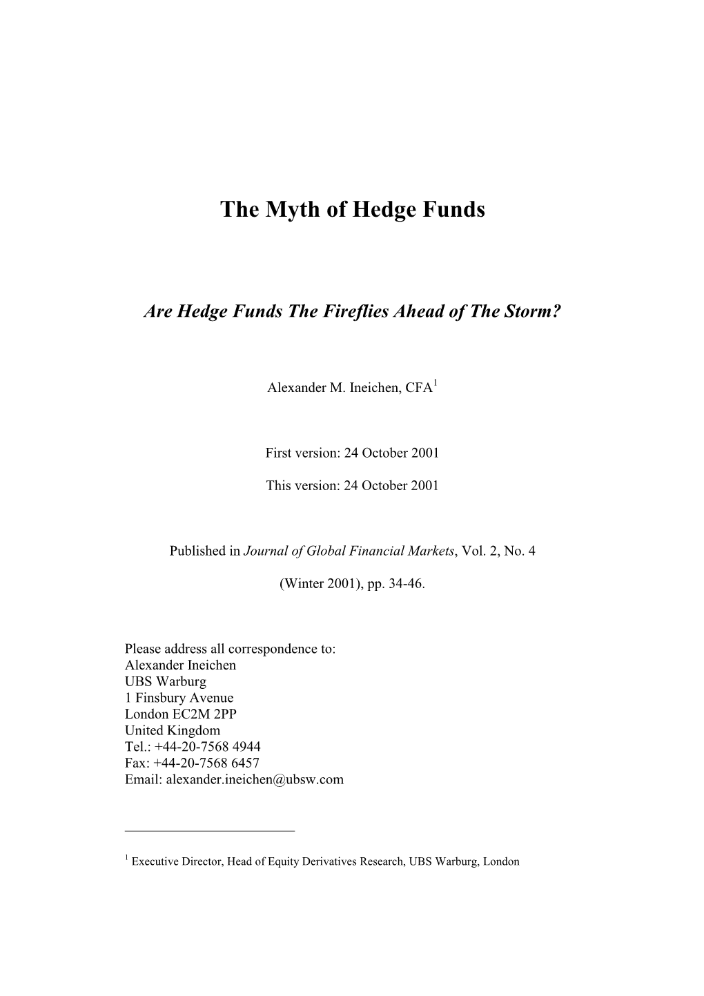 The Myth of Hedge Funds