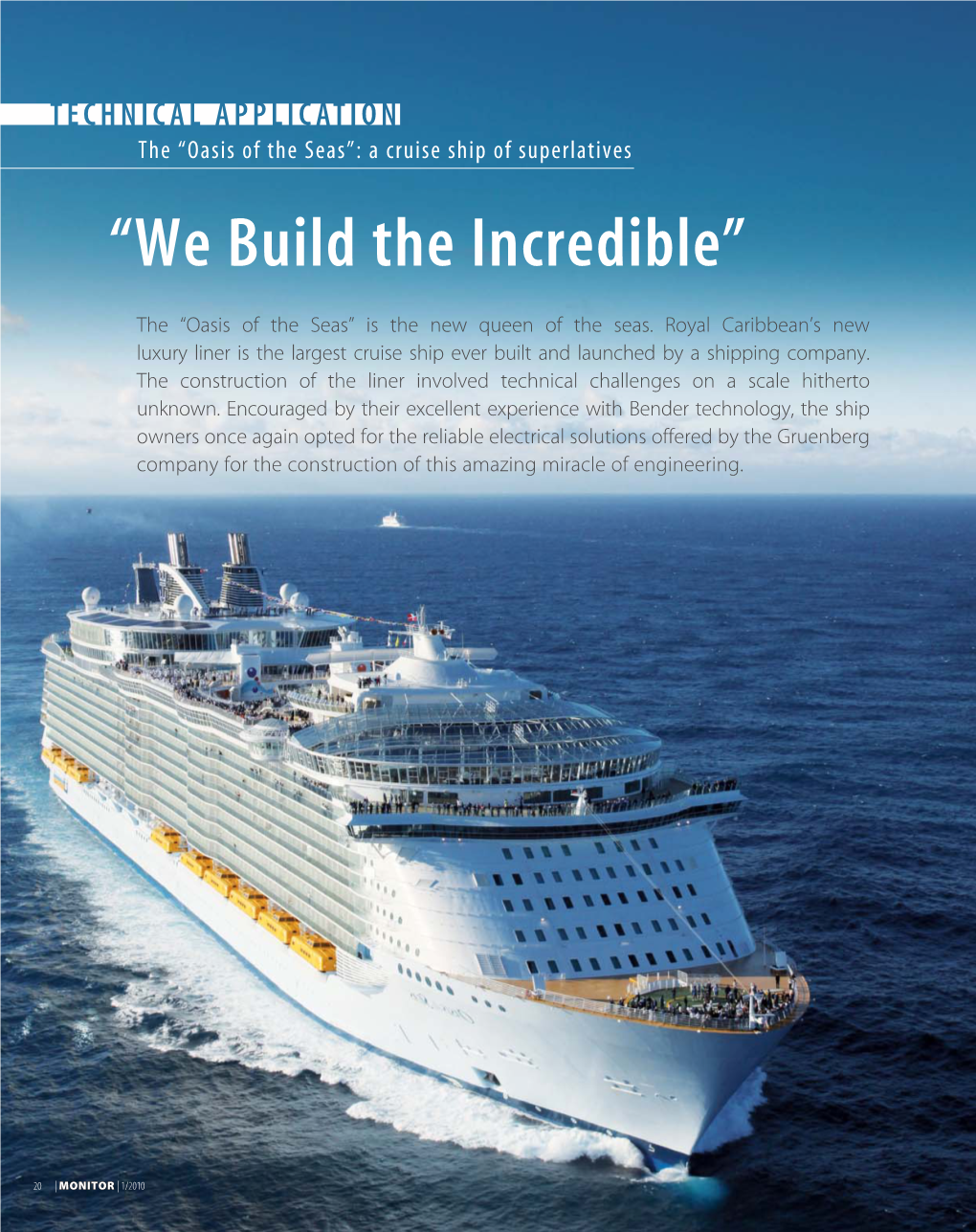 Oasis of the Seas”: a Cruise Ship of Superlatives “We Build the Incredible”