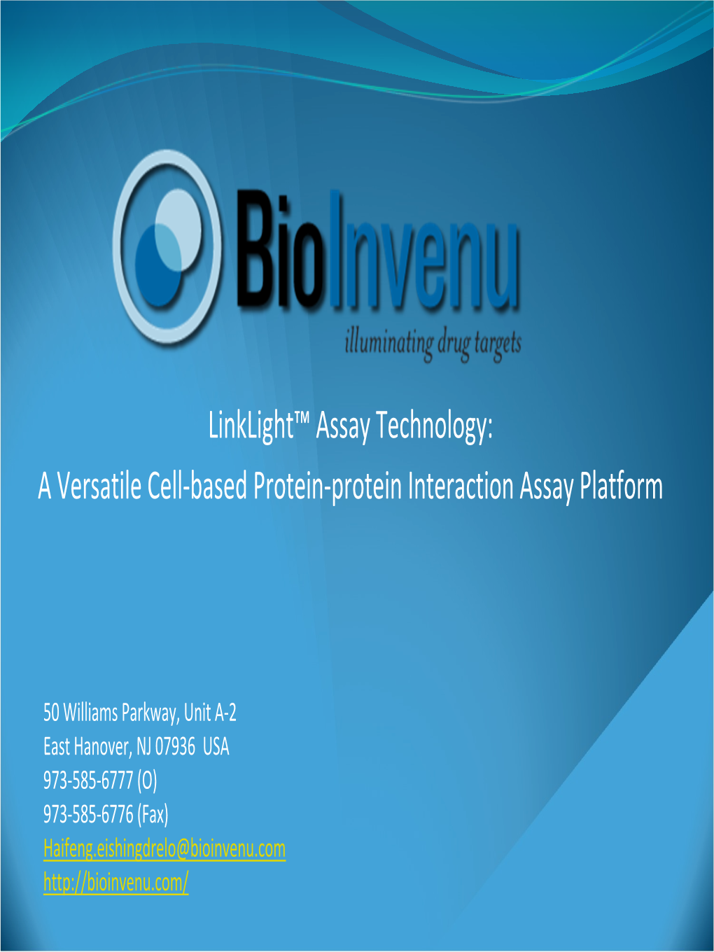 Linklight™ Assay Technology: a Versatile Cell‐Based Protein‐Protein Interaction Assay Platform