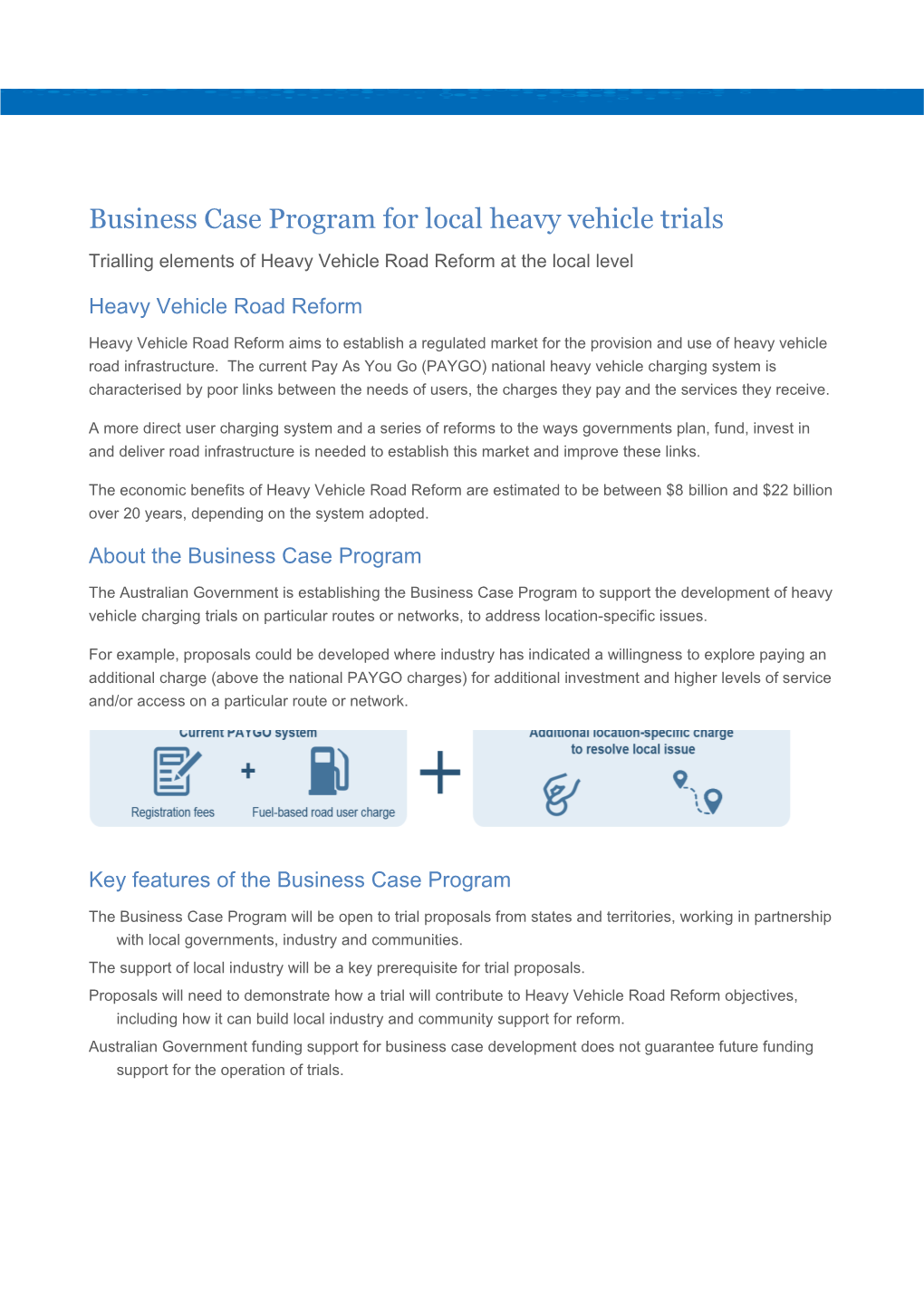Business Case Program for Local Heavy Vehicle Trials