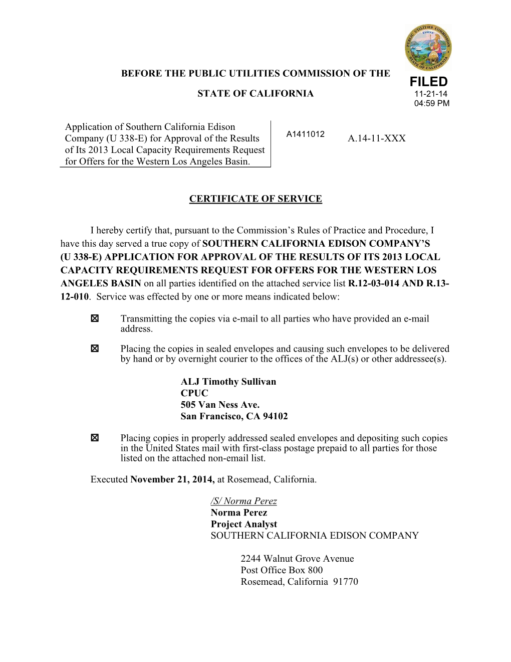 Before the Public Utilities Commission of the Filed State of California 11-21-14 04:59 Pm