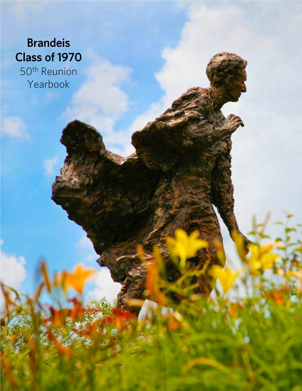 Class of 1970 50Th Reunion Yearbook Vol. 1