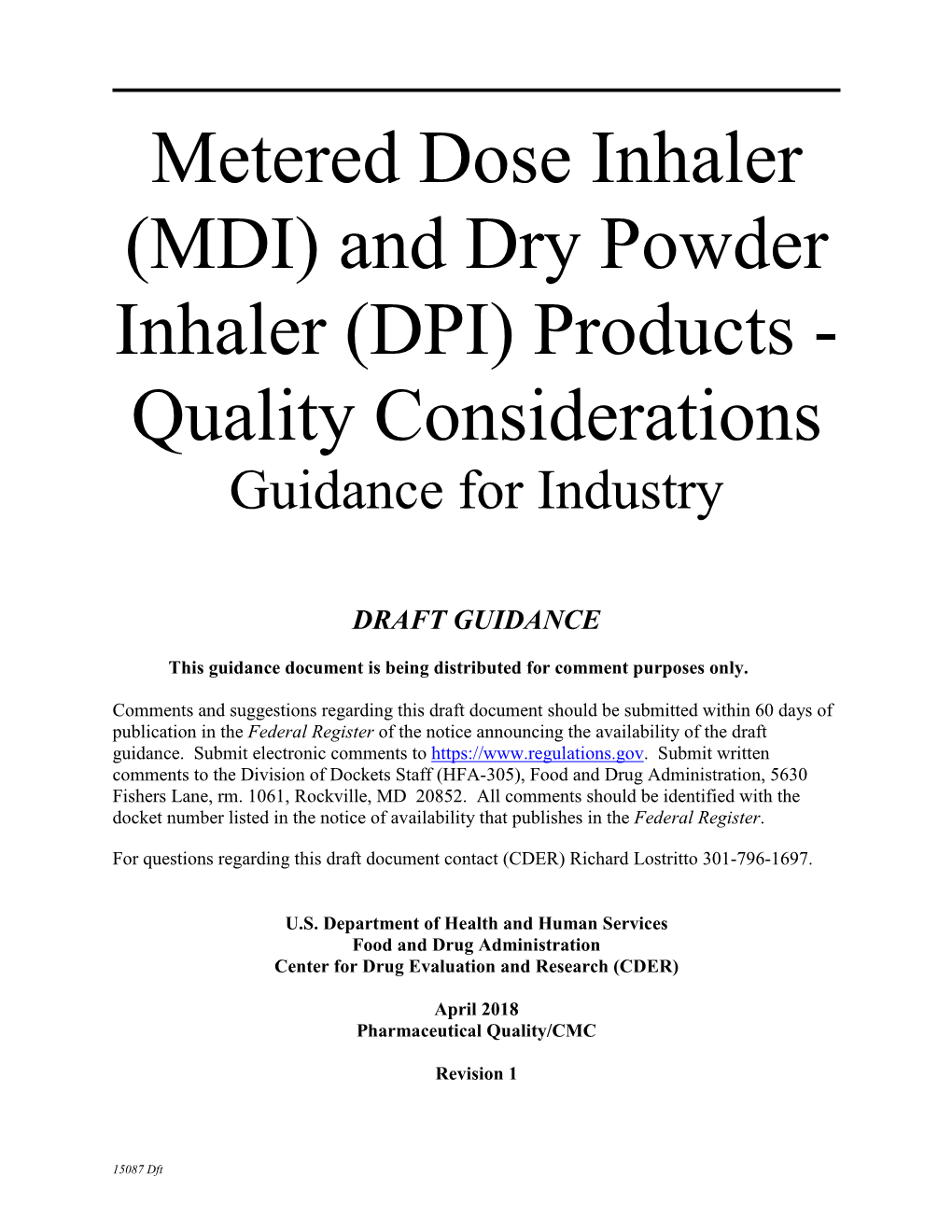 Metered Dose Inhaler (MDI) and Dry Powder Inhaler (DPI) Products - Quality Considerations Guidance for Industry