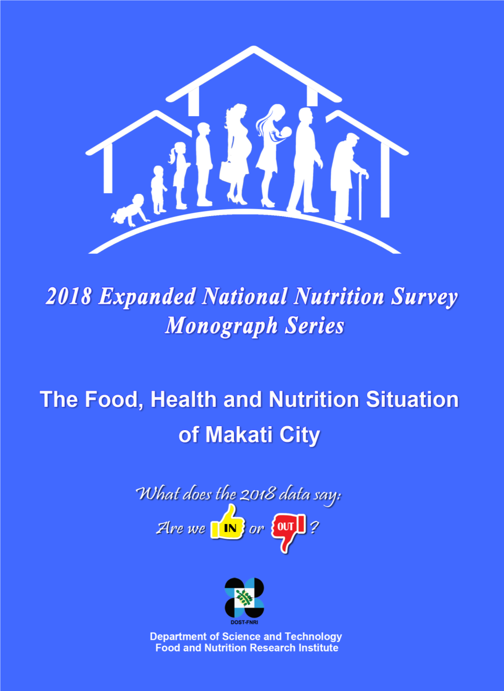 2018 Expanded National Nutrition Survey Monograph Series